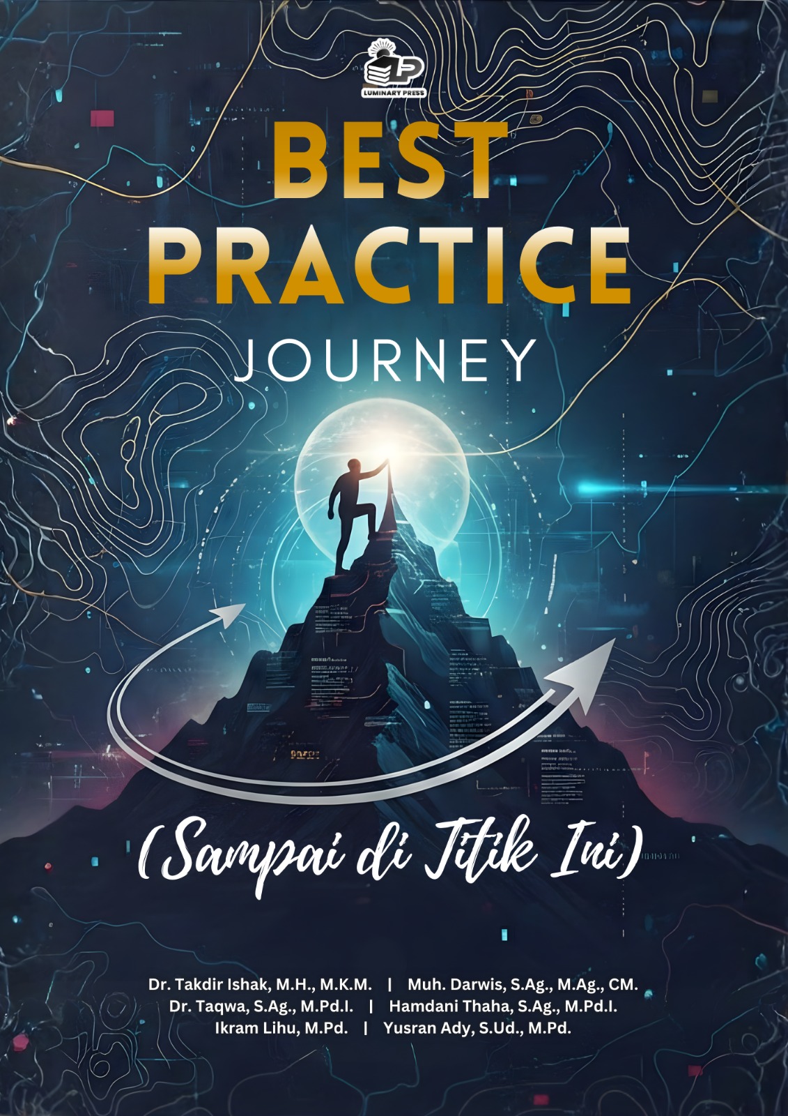 Mahasiswa UIN Palopo Terbitkan Dua Buku “Best Practice Journey” dari Benchmarking Tiga Kampus Besar